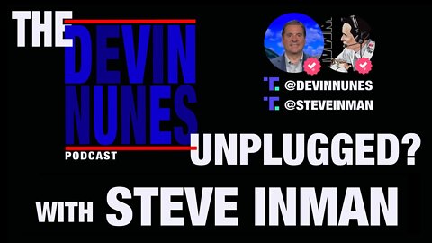 Meme King Steve Inman joins The Devin Nunes Podcast.