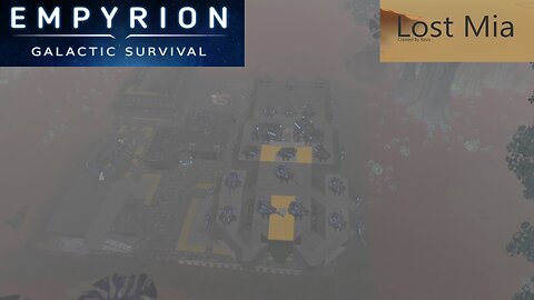 Lost Mia Part 31 | Empyrion Galactic Survival v1.10