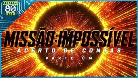 MISSÃO IMPOSSÍVEL: ACERTO DE CONTAS - PARTE 1 - Teaser de Anúncio (Dublado)