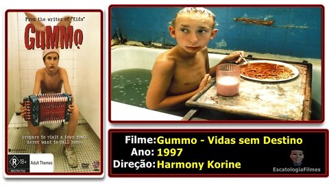 GUMMO - RETRATANDO UMA REALIDADE MERD# QUE NÓS IGNORAMOS