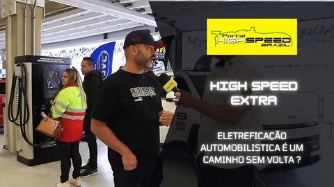 ELETREFICAÇÃO AUTOMOBILISTICA É UM CAMINHO SEM VOLTA ? | HIGH SPEED EXTRA