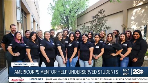 AmeriCorps mentors help underserved students in Kern County
