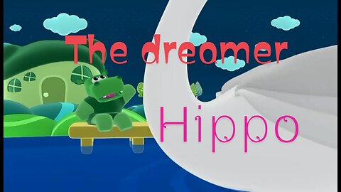 The dreamer hippo