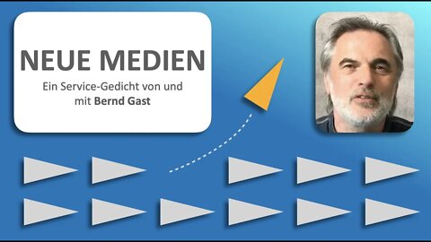 Bernd Gast Solo • NEUE MEDIEN • Ein Service-Gedicht von und mit Bernd Gast