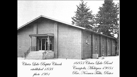 Chain Lake Missionary Baptist Church - 9/24/2023