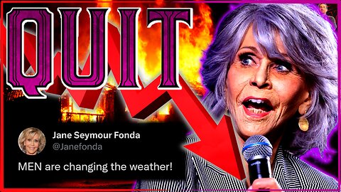 Jane Fonda is Actually CRAZY! She Wants All the MEN Rounded Up & JAILED For Climate Change!
