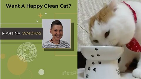 Do you want a happy and clean cat?