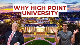 Why We Chose High Point University For College