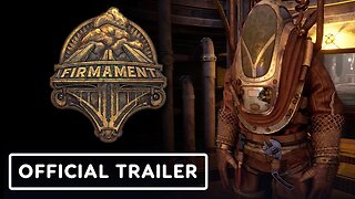 Firmament - Official Launch Trailer