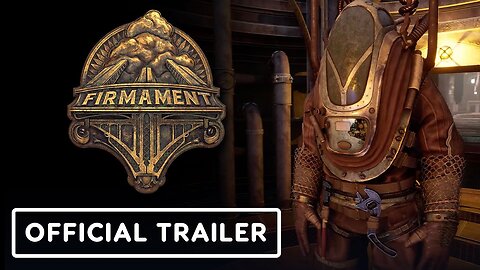 Firmament - Official Launch Trailer