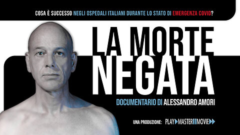 La morte negata - documentario