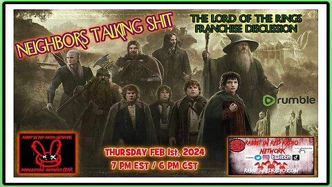 Lord Of The Rings Franchise Breakdown: Neighbors Talking S#!t #Podcast #LOTR