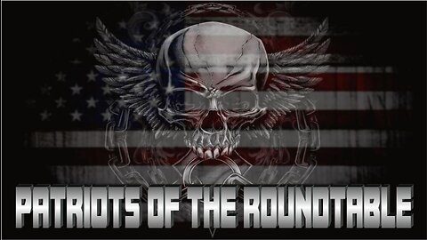 Patriots of the Roundtable