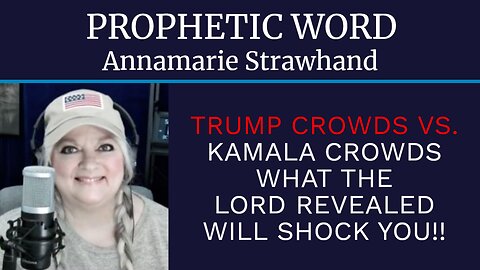 Prophetic Word: Trump Crowds Vs Kamala Crowds What The Lord Revealed Will Shock You!!