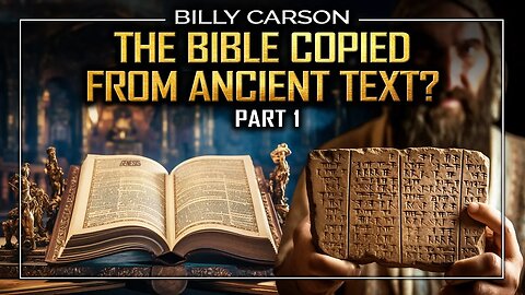 The Ancient Sumerian Texts Vs. The Bible: Dissecting the Plagiarism (Part 1) | Billy Carson