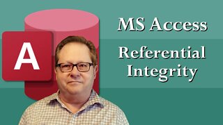 MS Access: How to Enforce Referential Integrity and Why