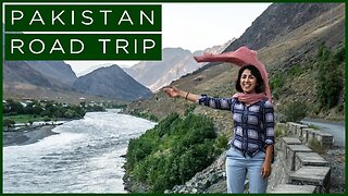 Islamabad To Chitral: Road Trip through Swat Valley | Pakistan Travel Vlog