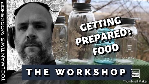 98. GETTING PREPARED PART 2 - FOOD