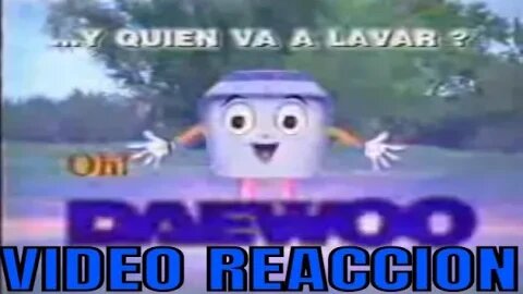 VIDEO REACCION - Lavadoras DAEWOO (RADIOCENTRO)