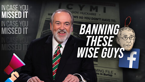 Facebook Would TOTALLY Have Banned These Wise Guys | ICYMI | Huckabee