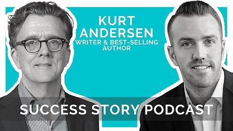 Kurt Andersen - Writer & Best-Selling Author | How to Make America New Again