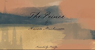 The Prince - Chapter 2 - Niccolo Machiavelli