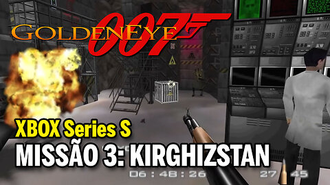 GOLDENEYE 007 (XBOX Series S) - Missão 3: Kirghizstan