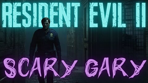 😈 RESIDENT EVIL 2: this is SCARY GARY - Spooky Saturday