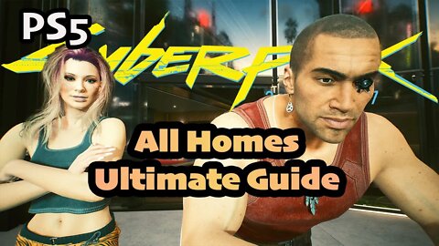 All Apartments in Cyberpunk 2077 [Ultimate Home Guide Story Voice Over | Female CORPO V PS5 1.5]