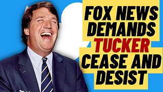 TUCKER CARLSON Hit With Cease And Desist Letter By Fox News