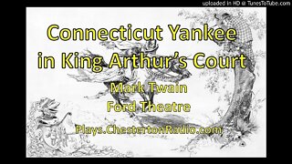 A Connecticut Yankee in King Arthur's Court - Mark Twain - Ford Theater