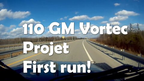 VERY first run in the GM 110 V6 Vortec project!