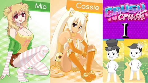 Let's Play Crush Crush: Week 01 Cassie and Mio Lovers