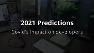 2021 Predictions for Developers