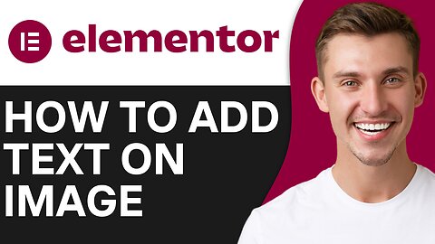 HOW TO ADD TEXT ON IMAGE IN WORDPRESS ELEMENTOR