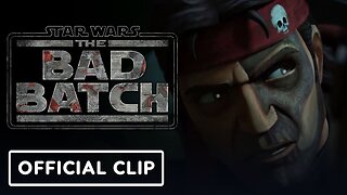 Star Wars: The Bad Batch Season 2 - Official Clip
