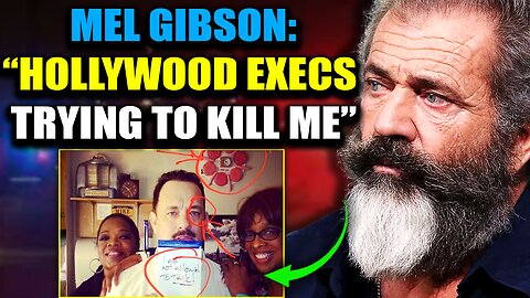 Mel Gibson: Hollywood Elite Trying To Kill Me for Exposing Pedophile Ring