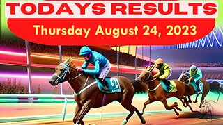 🐎🏁 Horse Race Result Alert – Thursday August 24, 2023! 🏁🐎