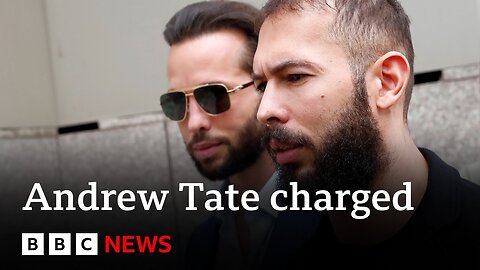 Andrew Tate charged with rape and human trafficking - BBC News