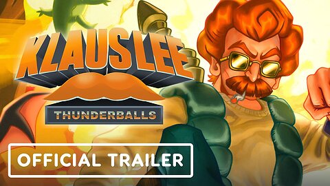 Klaus Lee: Thunderballs - Official Announcement Trailer