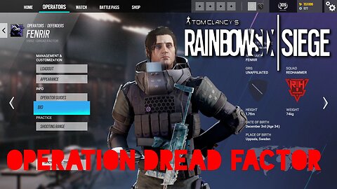 Rainbow Six Siege - Operation Dread Factor