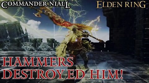 Elden Ring Commander Niall Gets Destroyed by Giant Hammers (Watch Till The End!)