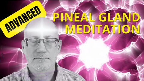Pineal Gland Meditation (Opening Your Third Eye)