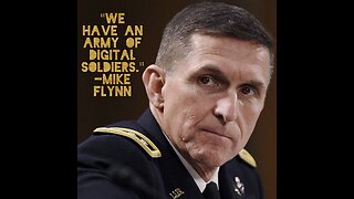 General Flynn we have a Digital Army