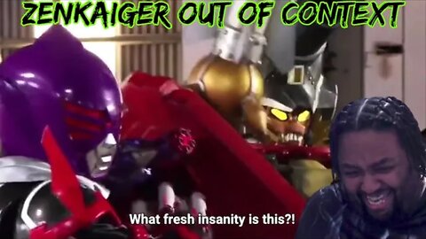 So Much Hilarious Insanity _ Zenkaiger Out of Context _ Reaction