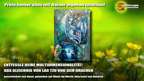 ENTFESSLE DEINE MULTIDIMENSIONALITÄT: DAS GLEICHNIS VON LAO TZU UND DEM DRACHEN