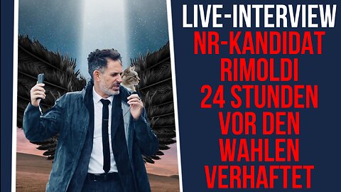 Live-Interview: NR-Kandidat Rimoldi 24 Stunden vor den Wahlen verhaftet