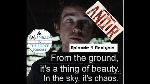 Andor #4 - Woke Bingo, All Seeing Eye Symbolism, Imperial CIA, and more! (AUDIO ONLY)