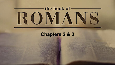022 Romans 2 & 3