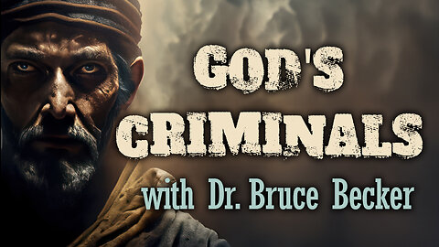 God's Criminals - Dr. Bruce Becker on LIFE Today Live